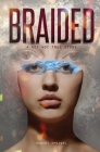 Braided: A Not Not True Story By Robert Speigel Cover Image