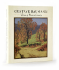 Gustave Baumann: Views of Brown County Cover Image