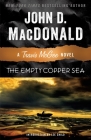 The Empty Copper Sea: A Travis McGee Novel By John D. MacDonald, Lee Child (Introduction by) Cover Image