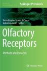 Olfactory Receptors: Methods and Protocols (Methods in Molecular Biology #1820) By Fabio Marques Simoes de Souza (Editor), Gabriela Antunes (Editor) Cover Image