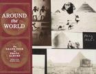 Around the World: The Grand Tour in Photo Albums By Barbara Levine, Kirsten M. Jensen Cover Image