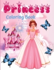 Princess coloring book: 60 unique and beautiful designs for girls aged 3-9 years - a great gift By Lora Dorny Cover Image