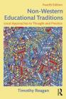 Non-Western Educational Traditions: Local Approaches to Thought and Practice (Sociocultural) Cover Image