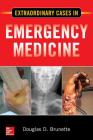 Extraordinary Cases in Emergency Medicine Cover Image