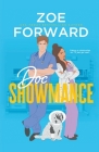 Doc Showmance By Zoe Forward Cover Image