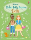 Sticker Dolly Dressing Dolls By Fiona Watt, Vici Leyhane (Illustrator), Stella Baggott (Illustrator) Cover Image