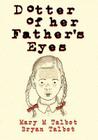 Dotter of Her Father's Eyes Cover Image