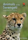 Animals of the Serengeti: And Ngorongoro Conservation Area Cover Image