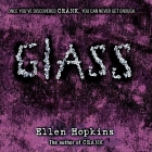 Glass By Ellen Hopkins, Laura Flanagan (Read by) Cover Image
