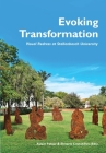 Evoking Transformation: Visual Redress at Stellenbosch University By Aslam Fataar (Editor), Elmarie Costandius (Editor) Cover Image