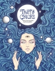 Trippy Chicks Adult Coloring Book (Coloring Books) Cover Image