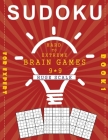 SUDOKU for Expert book 1 Hard to Extreme brain games 9*9 huge scale: 200 sudoku puzzle books for adults large print By David Gray Cover Image