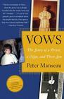 Vows: The Story of a Priest, a Nun, and Their Son By Peter Manseau Cover Image