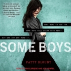 Some Boys Lib/E By Patty Blount, Em Eldridge (Read by), Joe Hempel (Read by) Cover Image