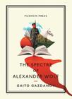 The Spectre of Alexander Wolf (Pushkin Collection) Cover Image