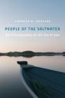 People of the Saltwater: An Ethnography of Git lax m'oon By Charles R. Menzies Cover Image