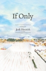 If Only By Josh Slotnick Cover Image