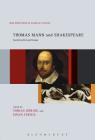 Thomas Mann and Shakespeare: Something Rich and Strange (New Directions in German Studies #14) By Tobias Döring (Editor), Ewan Fernie (Editor) Cover Image