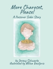 More Charoset, Please!: A Passover Seder Story Cover Image