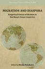 Migration and Diaspora: Exegetical Voices of Women in Northeast Asian Countries (International Voices in Biblical Studies #6) By Hisako Kinukawa, Hisako Kinukawa (Editor) Cover Image