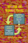 Toxicology and Regulatory Process By Sidney Green (Editor) Cover Image