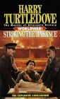 Striking the Balance (Worldwar, Book Four) By Harry Turtledove Cover Image