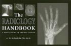 The Radiology Handbook: A Pocket Guide to Medical Imaging (White Coat Pocket Guide) By J. S. Benseler, J. S. Benseler Cover Image