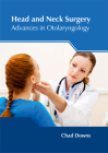 Head and Neck Surgery: Advances in Otolaryngology Cover Image
