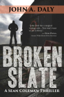 Broken Slate (The Sean Coleman Thriller Series) Cover Image