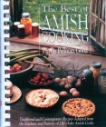 Best of Amish Cooking: Traditional And Contemporary Recipes Adapted From The Kitchens And Pantries Of O By Phyllis Good Cover Image