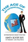 The Age Of Metapreneurship: Entrepreneurship For The 21st Century In Theory And Practice: 21St Century Entrepreneurship By Valarie Darras Cover Image