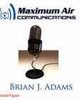 Maximum Air Communications: Commercial Fm Radio Station By Brian J. Adams Cover Image