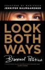 Look Both Ways: Bisexual Politics Cover Image