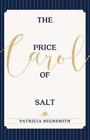 The Price of Salt: OR Carol Cover Image