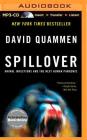 Spillover: Animal Infections and the Next Human Pandemic Cover Image