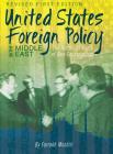 United States Foreign Policy in the Middle East By Farrokh Moshiri Cover Image