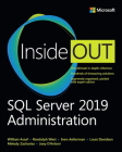 SQL Server 2019 Administration Inside Out By Randolph West, Melody Zacharias, William Assaf Cover Image