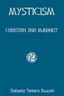 Mysticism: Christian and Buddhist Cover Image