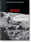 The NASA Archives. 40th Ed. By Piers Bizony Cover Image