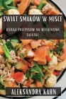 Świat Smaków w Misce: Księga Przepisów na Wyjątkowe Salatki Cover Image