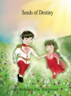 Seeds of Destiny Cover Image