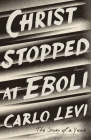 Christ Stopped at Eboli: The Story of a Year Cover Image
