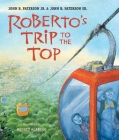 Roberto's Trip to the Top Cover Image