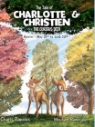 The Tale of Charlotte & Christien The Curious Deer's: Gemini - May 21st to June 20th By Charis Papalas, Mousam Banerjee (Illustrator), Ana Joldes (Editor) Cover Image
