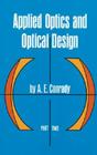 Applied Optics and Optical Design, Part Two By A. E. Conrady Cover Image