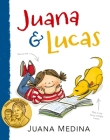 Juana and Lucas By Juana Medina, Juana Medina (Illustrator) Cover Image