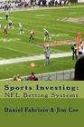Sports Investing: NFL Betting Systems Cover Image