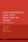 Anti-Monopoly Law and Practice in China By H. Stephen Harris Jr, Peter J. Wang, Yizhe Zhang Cover Image