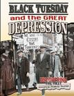 Black Tuesday and the Great Depression By Natalie Hyde Cover Image