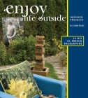 Enjoy Life Outside By Linda Bodo Cover Image